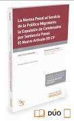 LA EXPULSIÓN DE PERSONAS EXTRANJERAS CONDENADAS PENALMENTE: EL NUEVO ARTÍCULO 89 CP