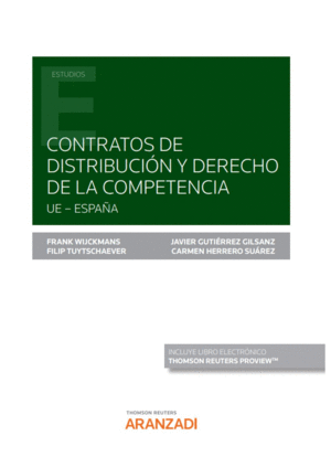 CONTRATOS DE DISTRIBUCIÓN Y DERECHO DE LA COMPETENCIA