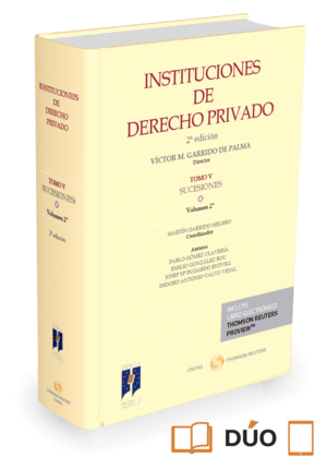 INSTITUCIONES DE DERECHO PRIVADO. TOMO V SUCESIONES. VOLUMEN 2º. 2ª ED.