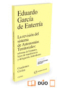 LA REVISIÓN DEL SISTEMA DE AUTONOMÍAS TERRITORIALES