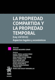 LA PROPIEDAD COMPARTIDA Y LA PROPIEDAD TEMPORAL
