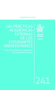 LAS PRÁCTICAS ACADÉMICAS EXTERNAS DE LOS ESTUDIANTES UNIVERSITARIOS