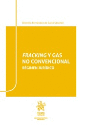 FRACKING Y GAS NO CONVENCIONAL