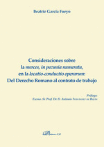 CONSIDERACIONES SOBRE LA MERCES, IN PECUNIA NUMERATA, EN LA LOCATIO-CONDUCTIO OPERARUM
