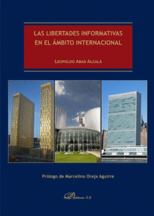LIBERTADES INFORMATIVAS EN EL ÁMBITO INTERNACIONAL