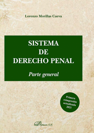 SISTEMA DE DERECHO. PENAL PARTE GENERAL