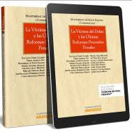 LA VÍCTIMA DEL DELITO Y LAS ÚLTIMAS REFORMAS PROCESALES PENALES