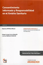 CONSENTIMIENTO INFORMADO Y RESPONSABILIDAD EN EL ÁMBITO SANITARIO
