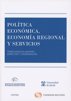 POLÍTICA ECONÓMICA, ECONOMÍA REGIONAL Y SERVICIOS