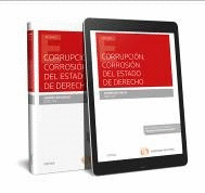 CORRUPCIÓN, CORROSIÓN DEL ESTADO DE DERECHO