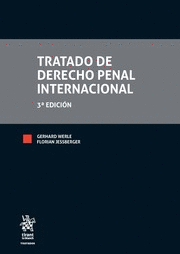 TRATADO DE DERECHO PENAL INTERNACIONAL. 3ª ED.
