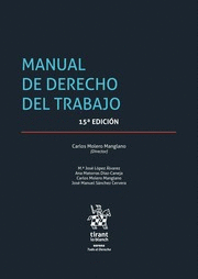 MANUAL DE DERECHO DEL TRABAJO. 15ª ED.