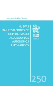 NUEVAS MANIFESTACIONES DE COOPERATIVISMO: LOS AUTÓNOMOS ESPORÁDICOS