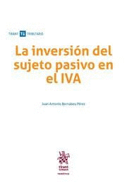 LA INVERSIÓN DEL SUJETO PASIVO EN EL IVA