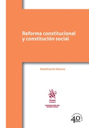 REFORMA CONSTITUCIONAL Y CONSTITUCIÓN SOCIAL