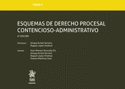 ESQUEMAS DE DERECHO PROCESAL CONTENCIOSO-ADMINISTRATIVO. 3ª ED.