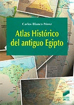 ATLAS HISTÓRICO DEL ANTIGUO EGIPTO