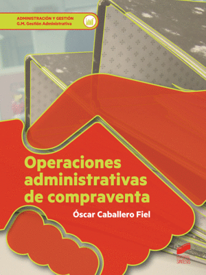 OPERACIONES ADMINISTRATIVAS DE COMPRAVENTA. CFGM