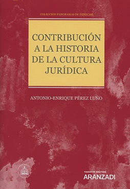 CONTRIBUCIÓN A LA HISTORIA DE LA CULTURA JURÍDICA