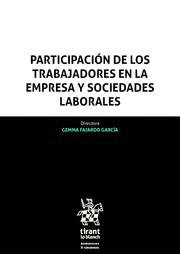 PARTICIPACIÓN DE LOS TRABAJADORES EN LA EMPRESA Y SOCIEDADES LABORALES
