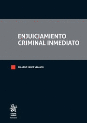 ENJUICIAMIENTO CRIMINAL INMEDIATO