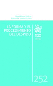 LA FORMA Y EL PROCEDIMIENTO DEL DESPIDO