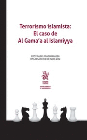 TERRORISMO ISLAMISTA: EL CASO DE AL GAMA´A AL ISLAMIYYA