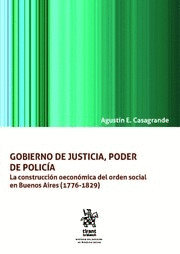 GOBIERNO DE JUSTICIA, PODER DE POLICÍA
