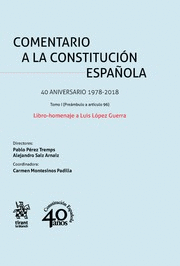 COMENTARIO A LA CONSTITUCION ESPAÑOLA. 40 ANIVERSARIO 1978-2018