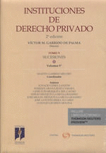 INSTITUCIONES DE DERECHO PRIVADO. TOMO V. SUCESIONES. VOLUMEN 5º. 2ª ED.