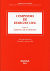 COMPENDIO DE DERECHO CIVIL TOMO V. DERECHO DE SUCESIONES 7ª ED