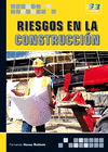 RIESGOS EN LA CONSTRUCCIÓN