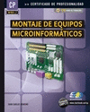 MONTAJE DE EQUIPOS MICROINFORMÁTICOS (MF0953_2)
