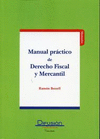 MANUAL PRÁCTICO DE DERECHO FISCAL Y MERCANTIL