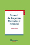 MANUAL DE EMPRESA, MERCADOS Y FINANZAS