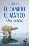 EL CAMBIO CLIMÁTICO: UNA REALIDAD