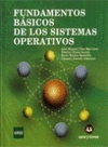 FUNDAMENTOS BÁSICOS DE LOS SISTEMAS OPERATIVOS