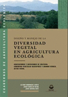 DISEÑO Y MANEJO DE LA DIVERSIDAD VEGETAL EN AGRICULTURA ECOLÓGICA