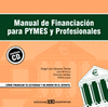 MANUAL DE FINANCIACIÓN DE PYMES Y PROFESIONALES