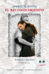 APRIETE EL BOTÓN: EL RECONOCIMIENTO, EMOCIONES QUE UNEN