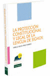 LA PROTECCIÓN CONSTITUCIONAL Y LEGAL DE LA LENGUA DE SIGNOS