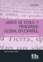 LIBROS DE ESTILO Y PERIODISMO GLOBAL EN ESPAÑOL