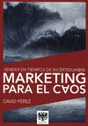 MARKETING PARA EL CAOS