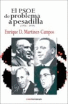 EL PSOE, DE PROBLEMA A PESADILLA, 1936-1939