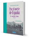 POR EL NORTE DE ESPAÑA