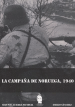 LA CAMPAÑA DE NORUEGA, 1940