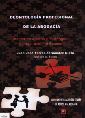 DEONTOLOGÍA PROFESIONAL DE LA ABOGACÍA
