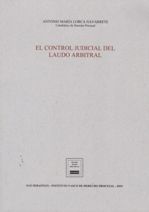 EL CONTROL JUDICIAL DEL LAUDO ARBITRAL