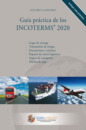 GUÍA PRÁCTICA DE LOS INCOTERMS 2020