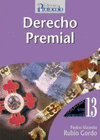 DERECHO PREMIAL